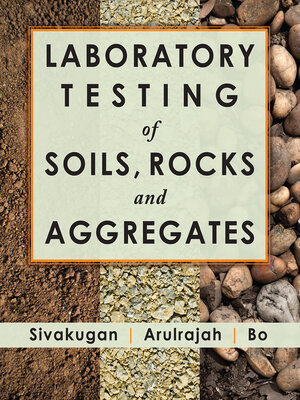 cover image of Laboratory Testing of Soils, Rocks and Aggregates